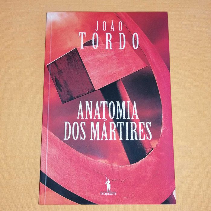 Anatomia dos Martires de João Tordo, como novo e sem dano