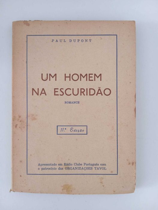 Um Homem na Escuridão - Paul Dupont