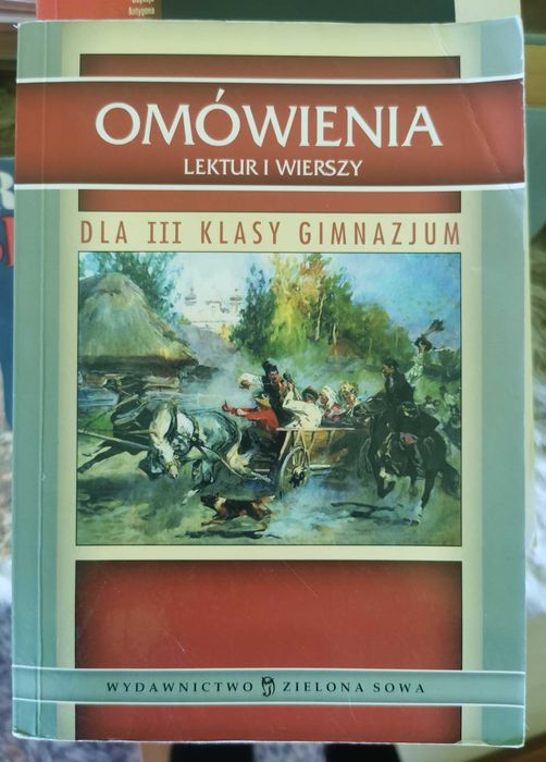 Omówienia lektur i wierszy dla gimnazjum
