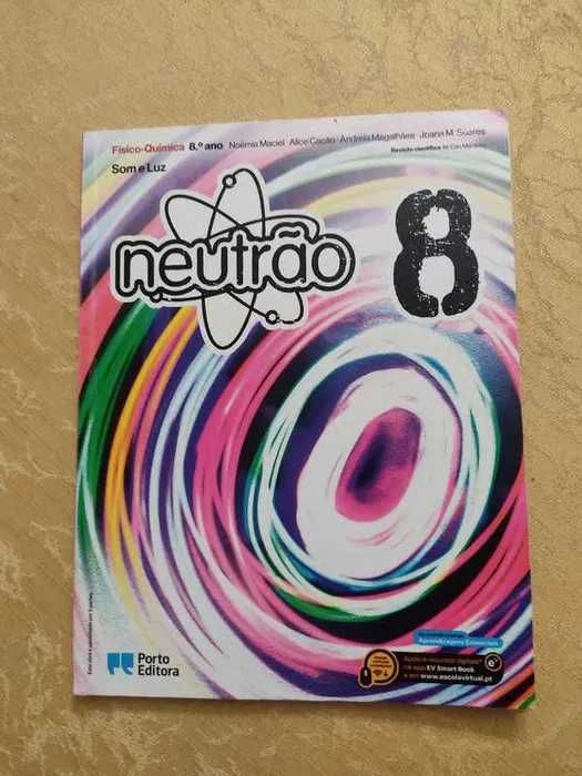 Neutrão - Físico-Química - 8.º Ano Escolar (como novo)