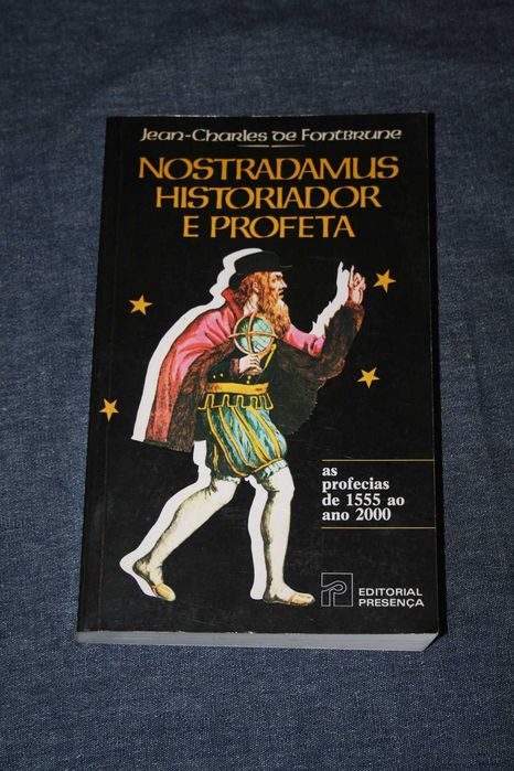 [] Nostradamus historiador e profeta - Jean Charles de Fontbrune