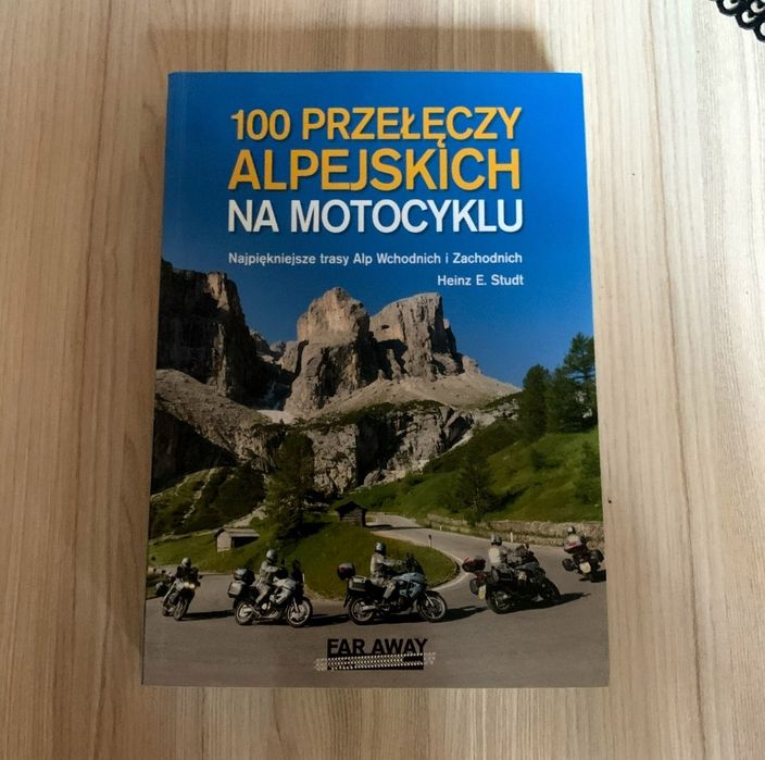 Książka 100 przełęczy Alpejskich na motocyklu