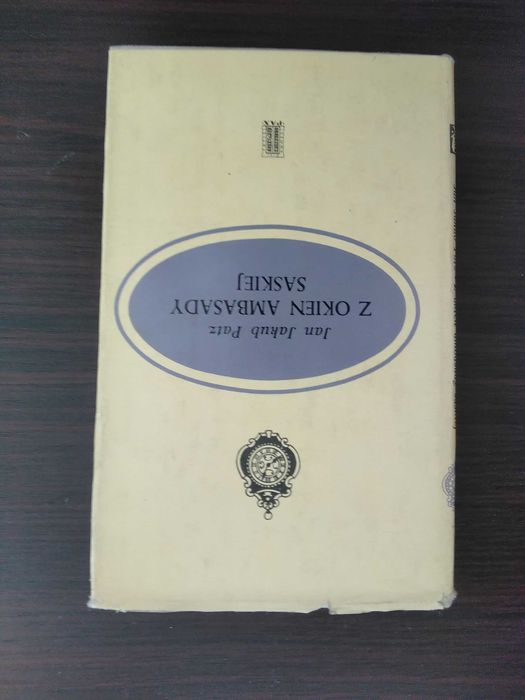 Z okien ambasady saskiej Jan Jakub Patz Wydanie I 1969r.