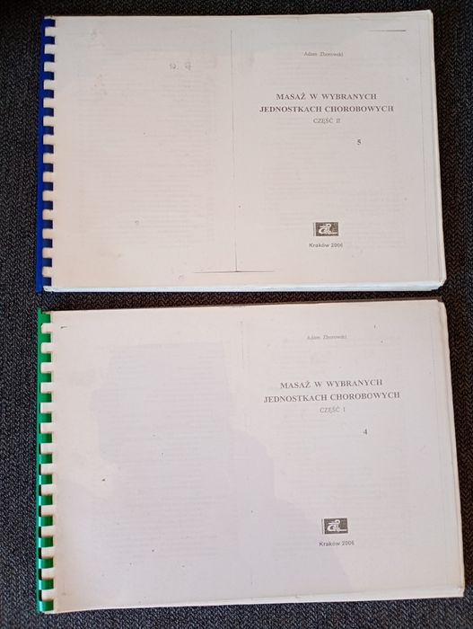 Masaż w wybranych jednostkach chorobowych Adam Zborowski tom 1 + tom 2