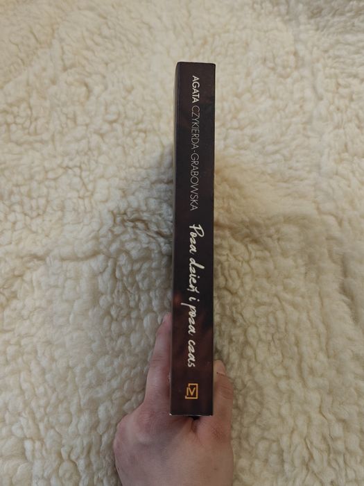 Poza dzień i poza czas Agata Czykierda-Grabowska