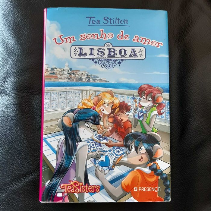 NEW Book - A Dream of Love in Lisbon - Tea Stilton - Shipping Included