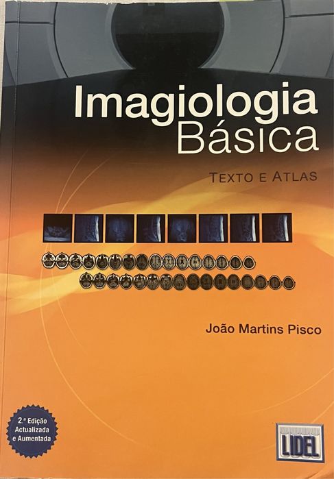 Joao Martins Pisco - Imagiologia BAsica - 2a edicao