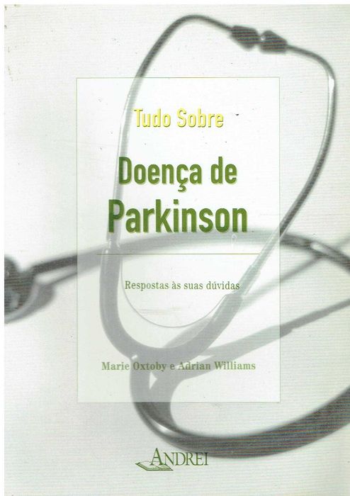 14151

Tudo sobre Doença de Parkinson
de M. Oxtoby