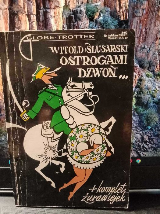 Witold Ślusarski - Ostrogami dzwoń
