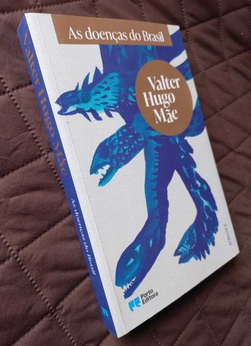 As Doenças do Brasil - Valter Hugo Mãe