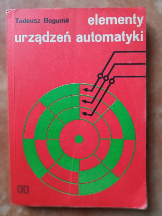 Elementy urządzeń automatyki Tadeusz Bogumił