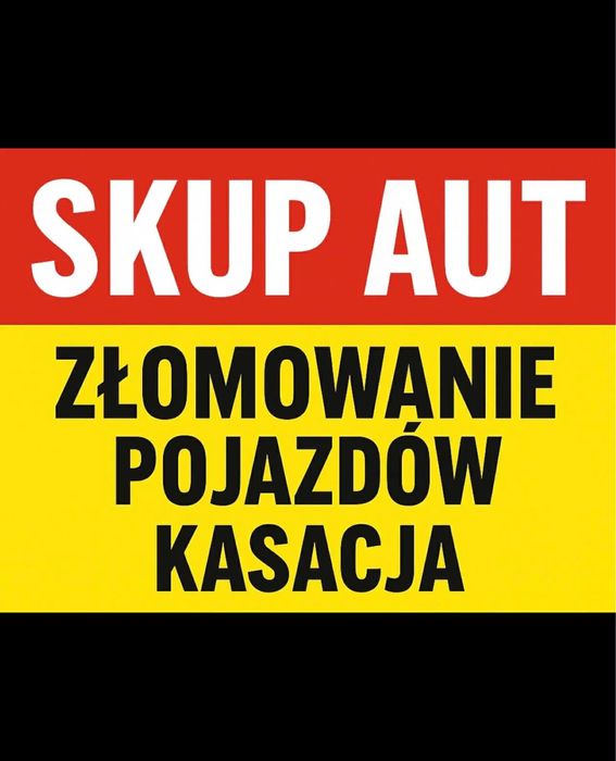 Auto Skup Kasacja Zlomowanie Pojazdow Wlasny Odbior 7 Dni W Tygodniu