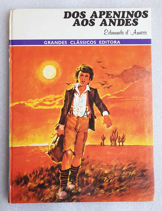 Antigo Álbum BD ~ "Dos Apeninos aos Andes" ~ Grandes Clássicos Porto Editora nº5 ~ 1980 ~ Capa Dura
