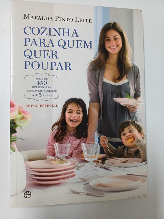 Fatima Pinto Leite - Cozinha para quem quer poupar