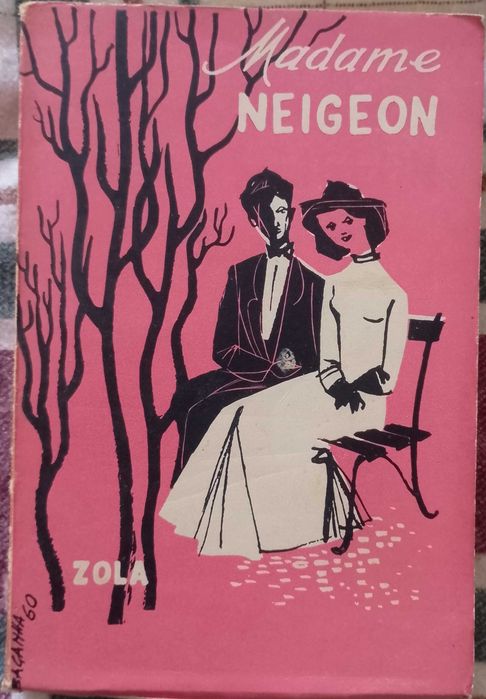 Madame Neigeon, Émile Zola