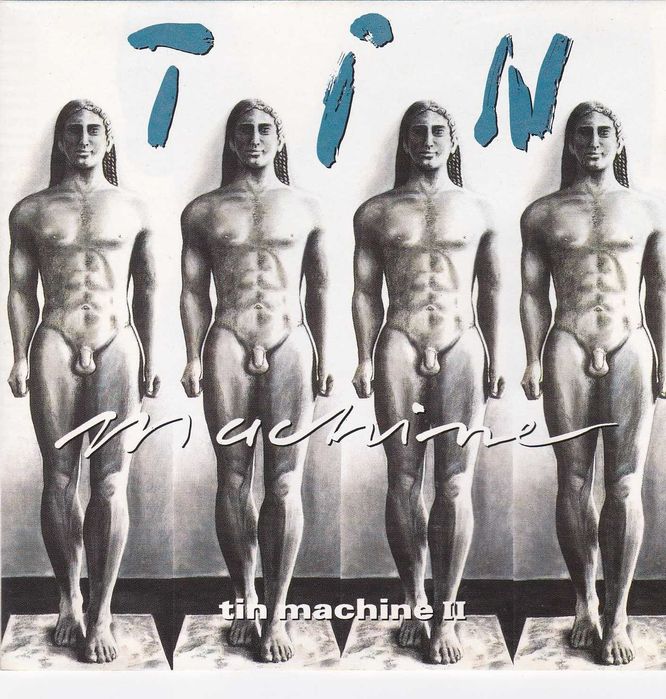 Tin Machine – Tin Machine II