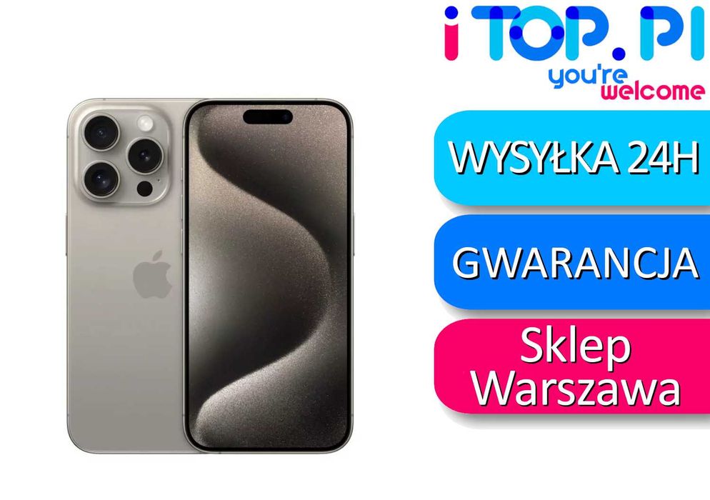 iPhone 15 Pro 256gb eSIM Tytan Naturalny Klasa A+ Sklep iTop Warszawa