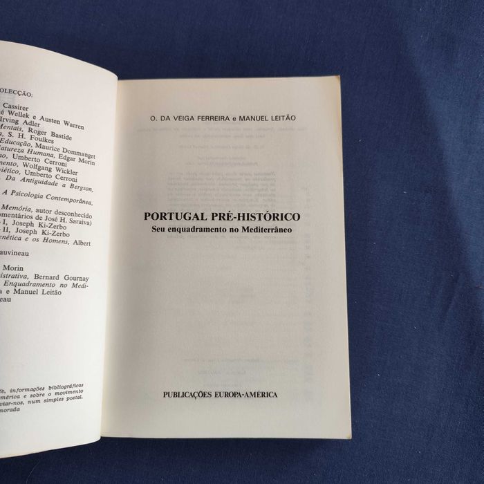 O. da Veiga Ferreira e Manuel Leitão - Portugal Pré-Histórico