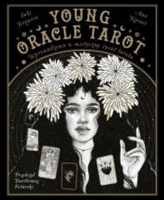 Young Oracle Tarot. Wprowadzenie w mistyczny.. Kobiece Suki Ferguson,