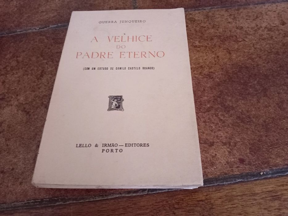 Guerra Junqueiro, poesias dispersas + velhice padre eterno