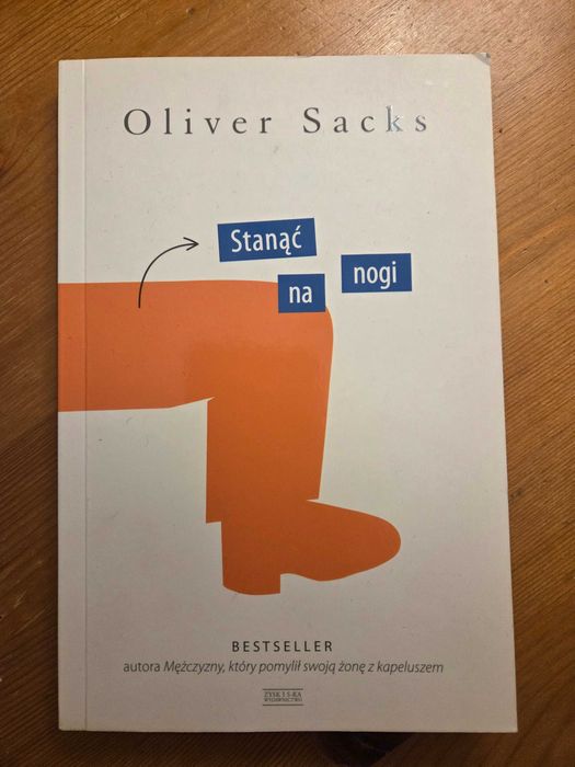 Książka Stanąć na nogi, Oliver Sacks