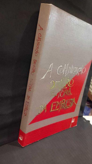 A Comunicação dentro e fora da Empresa