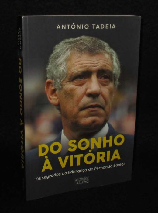 Livro Do Sonho à Vitória António Tadeia 1ª edição 2018