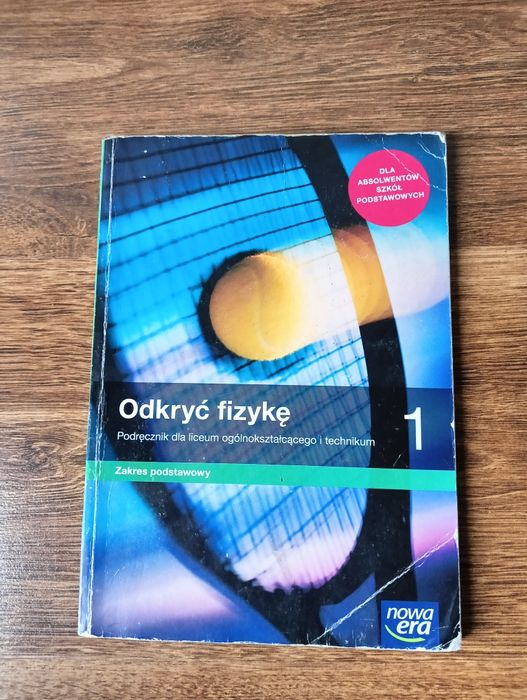 Odkryć fizykę 1 Podręcznik do klasy 1 szkoły średniej
