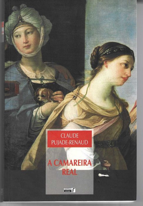 A Camareira Real de Claude Pujade-Renaud