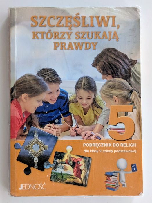 Szczęśliwi, którzy szukają prawdy. Podręcznik do religii klasa 5