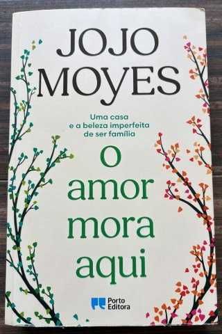 O amor mora aqui de Jojo Moyes