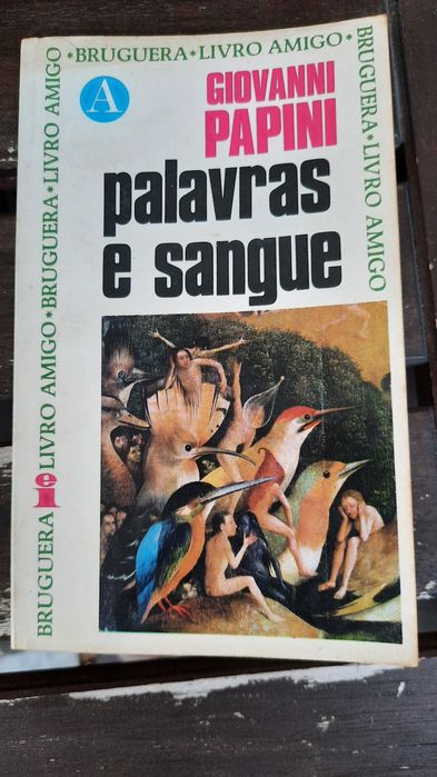 Palavras e sangue Giovanni Papini