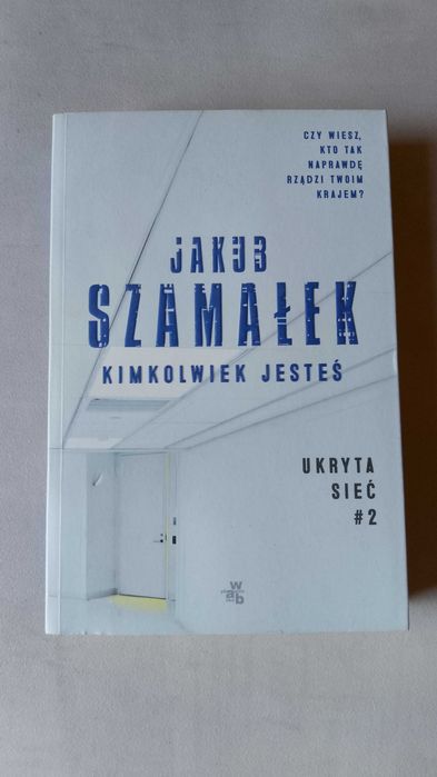 Jakub Szamałek "Kimkolwiek jesteś" 2019