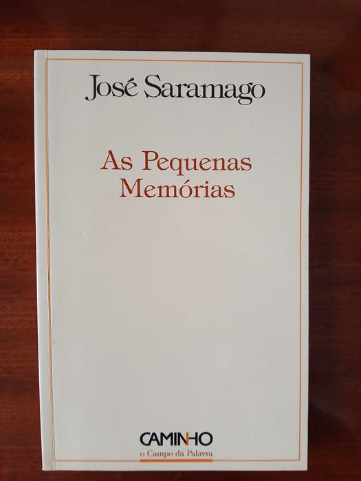 José Saramago - As Pequenas Memórias