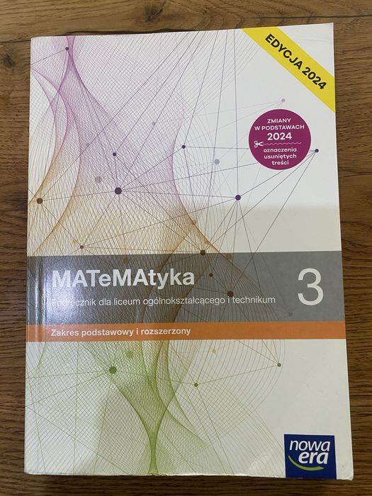 Matematyka Klasa 3 Podręcznik. Zakres podstawowy i rozszerzony. Edycja 2024