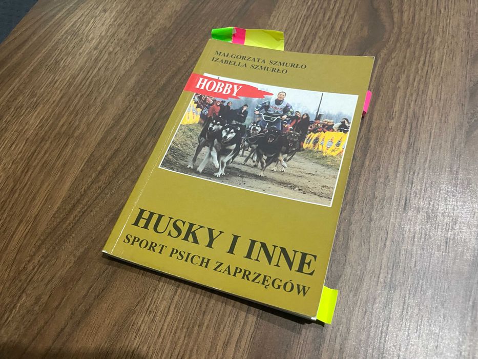 Husky i inne - sport psich zaprzęgów - Małgorzata Izabella Szmurło