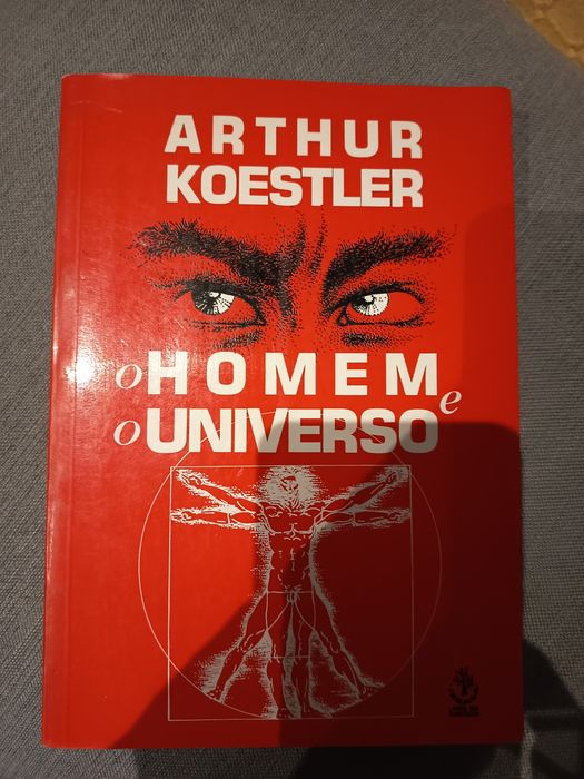 O Homem e o Universo - Arthur Koestler