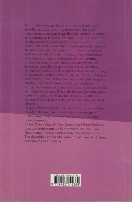 Mulher Procura Hotel de Cinco Estrelas com Homem Incluído - Gaby Hauptmann