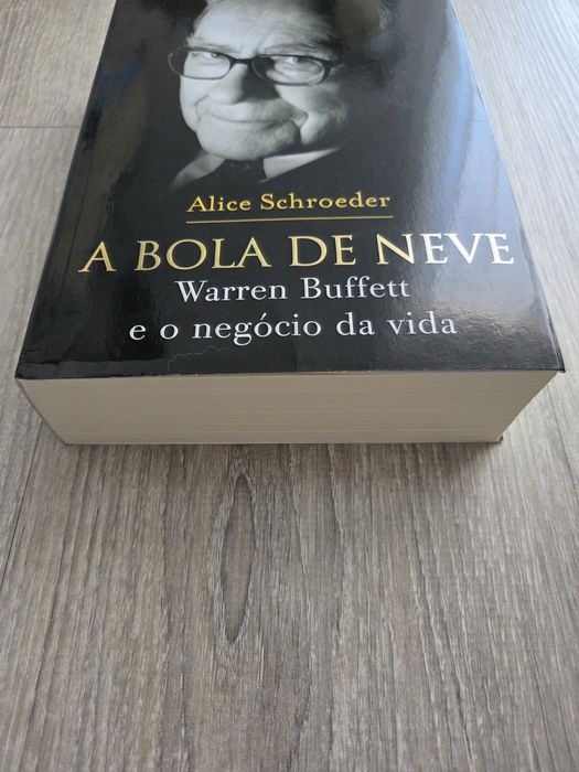 A bola de neve - Warren Buffett e o negócio da vida