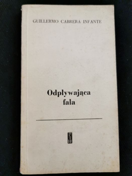 Odpływająca fala Guillermo Cabrera Infante