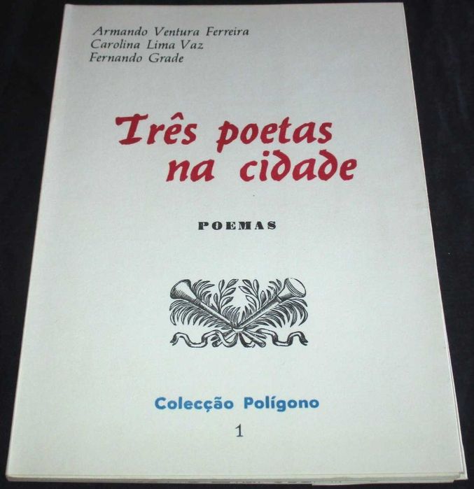 Livro Três Poetas na cidade Colecção Polígono 1