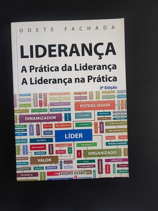 Livro "Liderança - A Prática da Liderança, a Liderança na Prática" - Odete Fachada