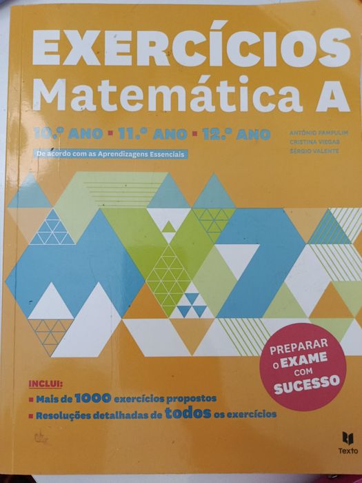 Exercícios de Matemática A - 10º, 11º e 12º Ano