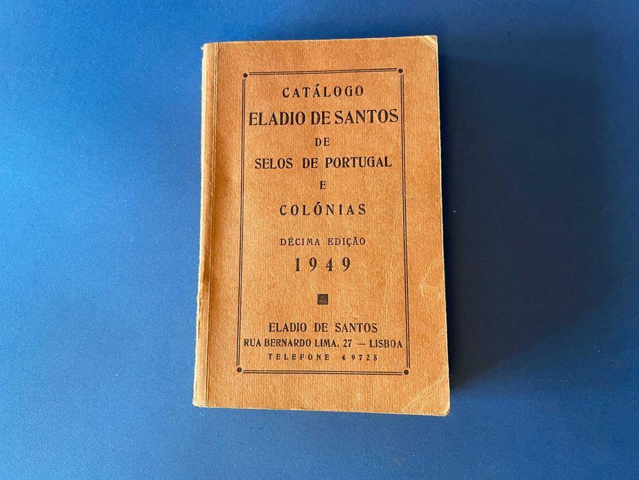 Catálogo Eladio de Santos de Selos de Portugal e Colónias 1949