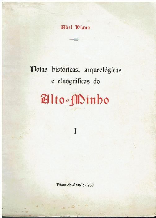 7211 - Monografias - Livros sobre a Região do Minho 1 ( Vários )