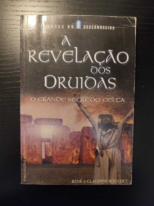 (Env. Incluído) A Revelação dos Druidas de Claudine Bouchet