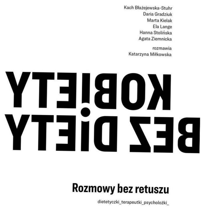 Kobiety bez diety Rozmowy bez retuszu