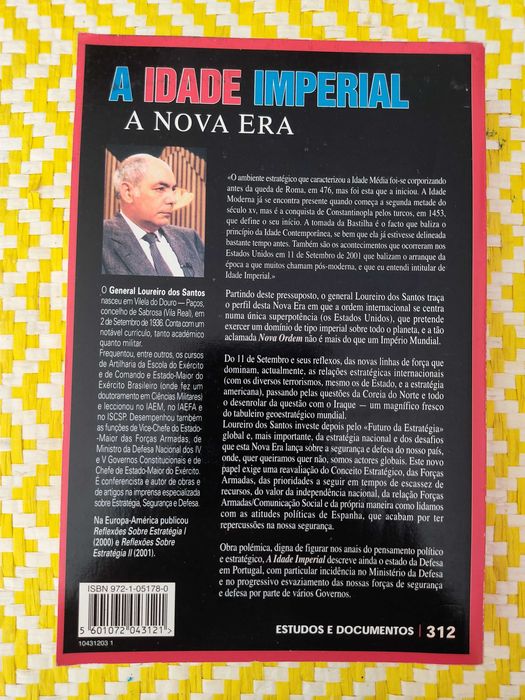 A Idade Imperial
A Nova Era
de General Loureiro dos Santos