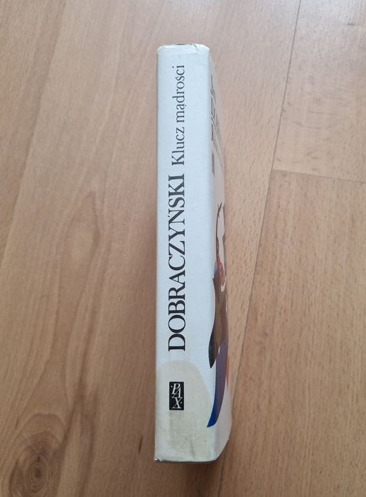 Klucz mądrości - J. Dobraczyński