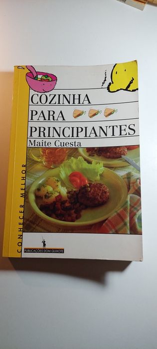 Cozinha para Principiantes - Maite Cuesta (Dom Quixote)